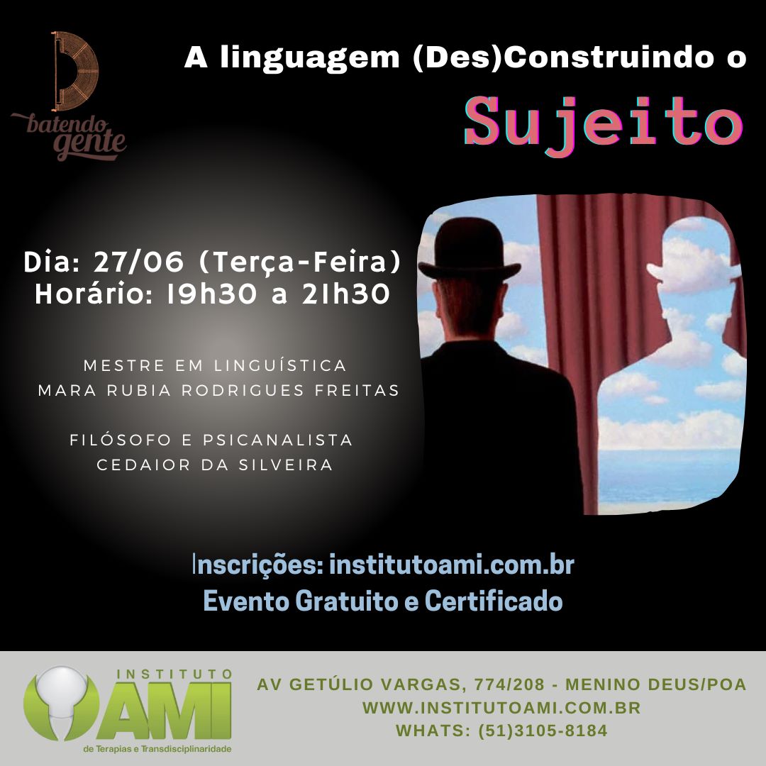 A Linguagem (Des) Construindo o Sujeito